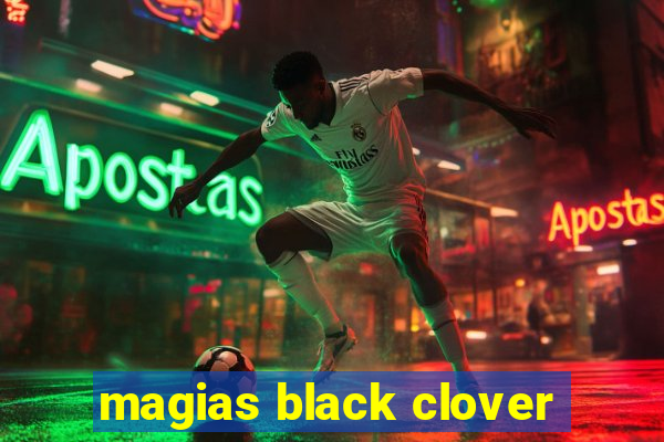 magias black clover